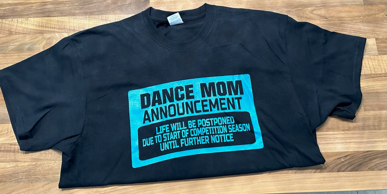 Dance Mom Announcement