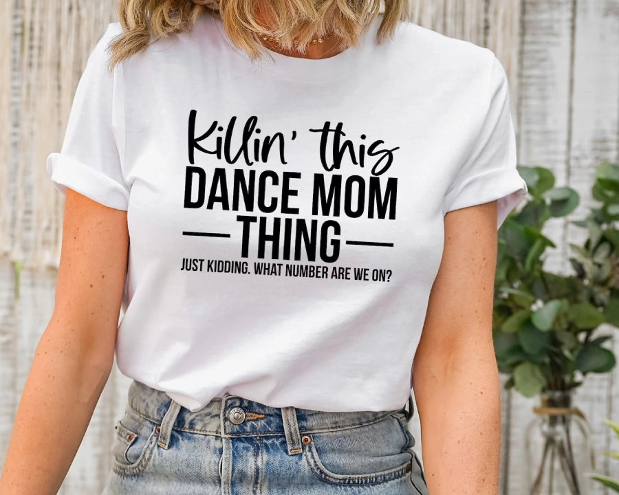 Dance Mom Tee